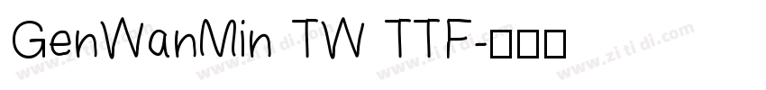 GenWanMin TW TTF字体转换